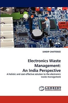 portada electronics waste management: an india perspective (en Inglés)