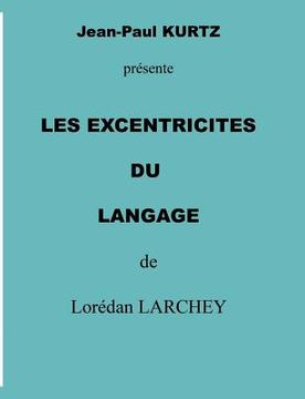 portada les excentricités du langage (in French)