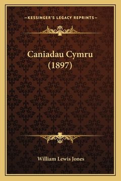portada Caniadau Cymru (1897)