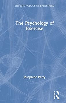 portada The Psychology of Exercise (The Psychology of Everything) (en Inglés)