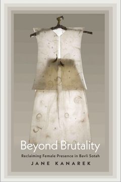 portada Beyond Brutality. Reclaiming Female Presence in Bavli Sotah