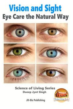 portada Vision and Sight - Eye Care the Natural Way (en Inglés)