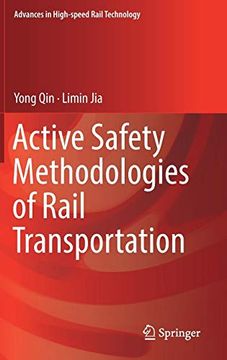 portada Active Safety Methodologies of Rail Transportation (Advances in High-Speed Rail Technology) (in English)