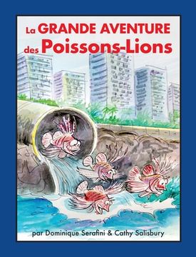 portada La Grande Aventure des Poissons-Lions (in French)