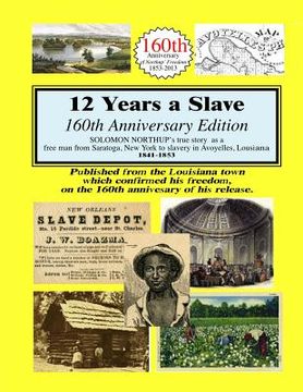 portada 12 Years A Slave: 160th Anniversary Edition (en Inglés)