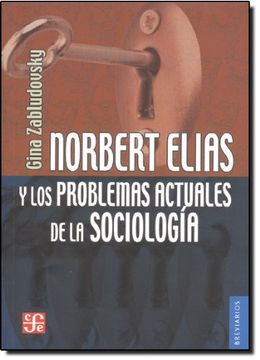 portada Norbert Elias y los Problemas Actuales de la Sociología