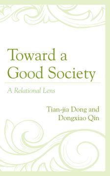 portada Toward a Good Society: A Relational Lens (in English)