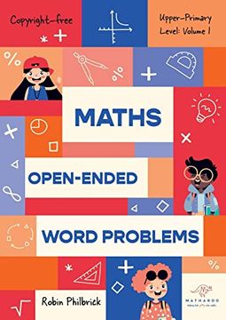 portada Maths Open-Ended Word Problems Upper-Primary Level: Volume 1 