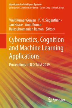 portada Cybernetics, Cognition and Machine Learning Applications: Proceedings of Icccmla 2019 (en Inglés)