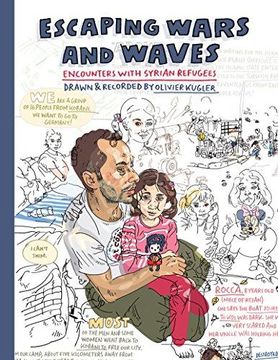 portada Escaping Wars and Waves: Encounters with Syrian Refugees (en Inglés)