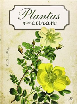 portada Plantas que Curan (in Spanish)