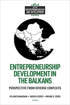 portada Entrepreneurship Development in the Balkans: Perspective From Diverse Contexts (Lab for Entrepreneurship and Development) (en Inglés)