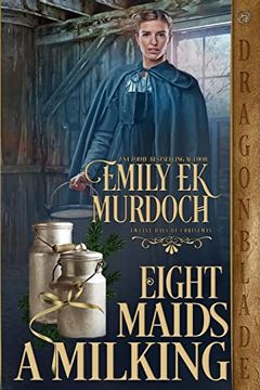 portada Eight Maids a Milking (en Inglés)