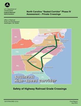 portada North Carolina "Sealed Corridor" Phase IV Assessment- Private Crossings (en Inglés)