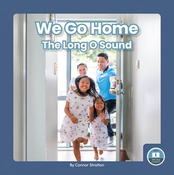 portada We Go Home: The Long O Sound (in English)