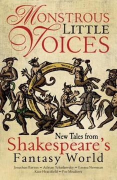 portada Monstrous Little Voices: New Tales from Shakespeare's Fantasy World (en Inglés)