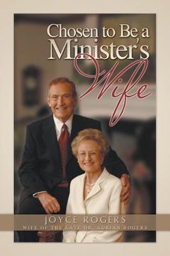 portada Chosen to Be a Minister's Wife (in English)