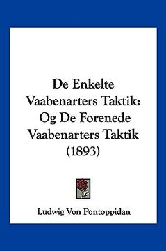 portada De Enkelte Vaabenarters Taktik: Og De Forenede Vaabenarters Taktik (1893)