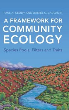 portada A Framework for Community Ecology: Species Pools, Filters and Traits (in English)
