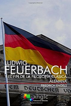 portada Ludwig Feuerbach y el fin de la Filosofía Clásica Alemana