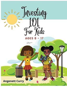 portada Investing 101 for Kids (en Inglés)