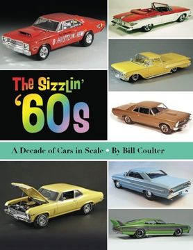 portada The Sizzlin' '60s: A Decade of Cars in Scale: Volume 2