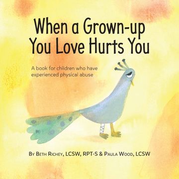 portada When a Grown-Up you Love Hurts you (in English)