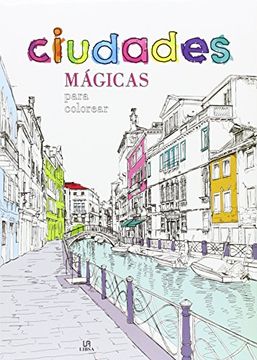 portada Ciudades Magicas Para Colorear (Coloreables Magicos)