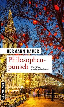portada Philosophenpunsch: Ein Wiener Weihnachtskrimi (Kriminalromane im Gmeiner-Verlag) (en Alemán)