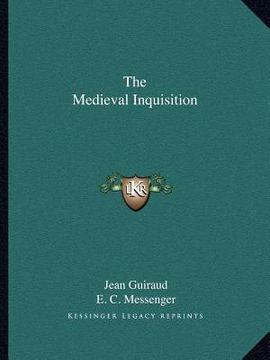 portada the medieval inquisition (en Inglés)
