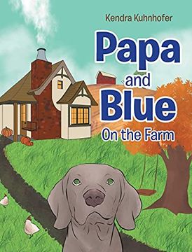 portada Papa and Blue: On the Farm (en Inglés)