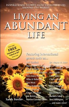 portada Living an Abundant Life: Inspirational Stories From Entrepreneurs Around the World (en Inglés)