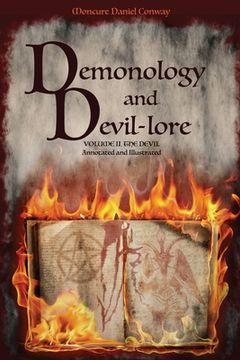 portada Demonology and Devil-lore: VOLUME II. The Devil. Annotated and Illustrated (en Inglés)