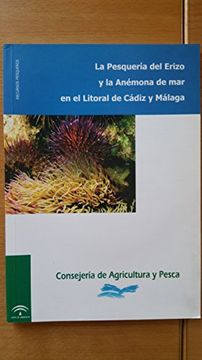 portada La Pesquería del Erizo y Anémona de mar en el Litoral de Cádiz y Málaga