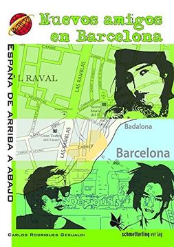portada Nuevos Amigos en Barcelona: España de Arriba a Abajo