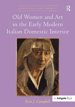 portada Old Women and Art in the Early Modern Italian Domestic Interior (en Inglés)