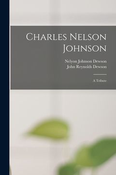 portada Charles Nelson Johnson; a Tribute