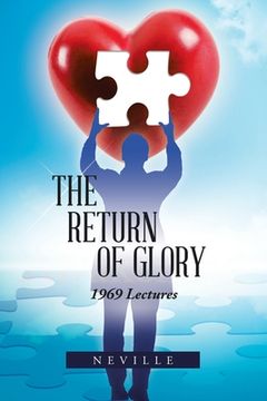 portada The Return of Glory: 1969 Lectures (en Inglés)