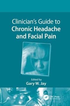portada Clinician's Guide to Chronic Headache and Facial Pain (en Inglés)