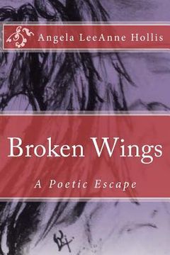 portada Broken Wings: A Poetic Escape (en Inglés)