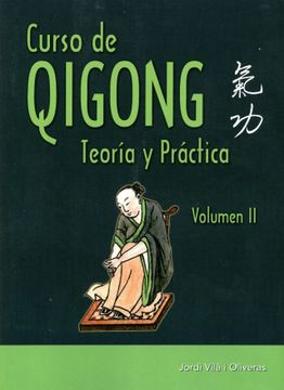 portada Curso de Qigong. Teoría y Práctica. Volumen 2