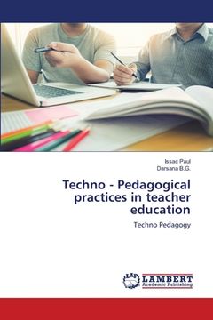 portada Techno - Pedagogical practices in teacher education (en Inglés)