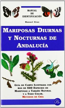 portada Mariposas Diurnas Y Nocturnas De Andalucía. Manual De Identificación