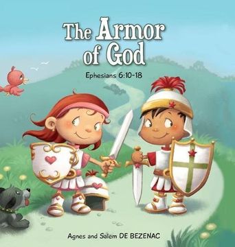 portada The Armor of God: Ephesians 6:10-18 (Bible Chapters for Kids) (en Inglés)