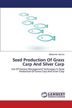 portada Seed Production of Grass Carp and Silver Carp