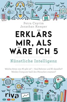 portada Erklärs Mir, als Wäre ich 5 - Künstliche Intelligenz (en Alemán)
