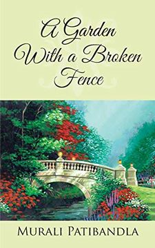 portada A Garden With a Broken Fence (in English)