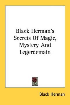 portada black herman's secrets of magic, mystery and legerdemain (en Inglés)