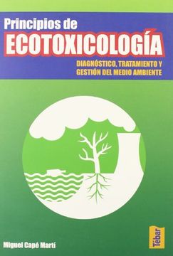 portada Principios de Ecotoxicología: Diagnóstico, Tratamiento y Gestión del Medio Ambiente