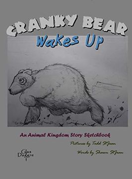 portada Cranky Bear Wakes up: An Animal Kingdom Story Sketchbook: 1 (en Inglés)